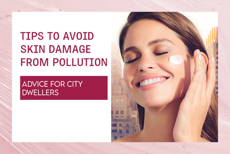 Tips to Avoid Skin Damage from Pollution: Essential Guide