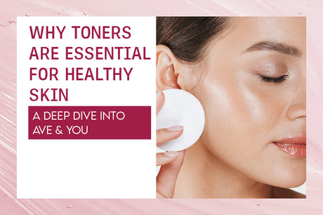 Toners are Essential for Healthy Skin